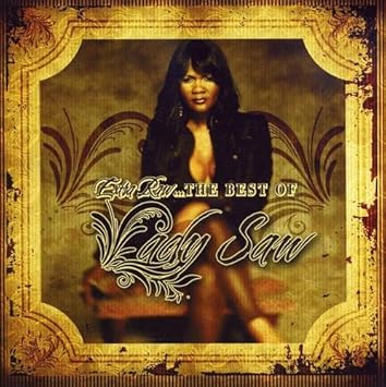 Extra Raw the Best of Lady Saw