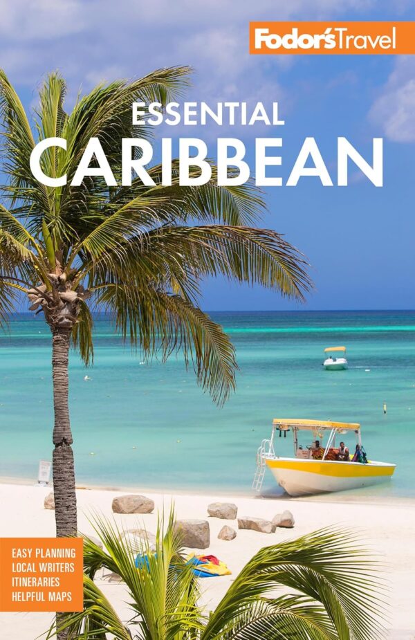 Fodor's Essential Caribbean (Full-color Travel Guide